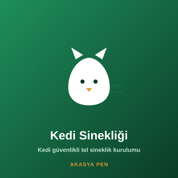 Haliç Kedi Sinekliği - Akasya Pen